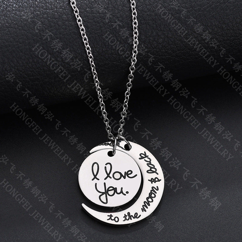 Stainless Steel "I Love You To The Moon And Back" Necklace